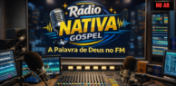 RÁDIO NATIVA GOSPEL